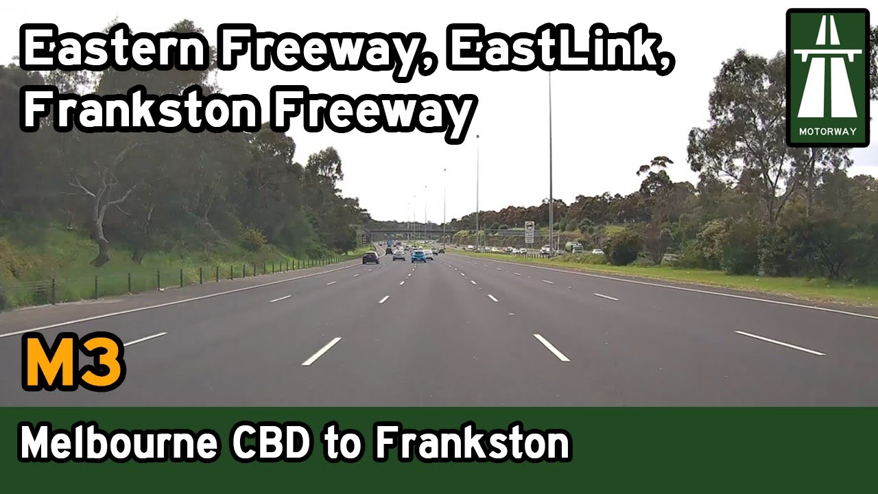 Driving from Melbourne CBD to Frankston M3 Eastern Freeway, EastLink