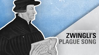 3 Minute Thoughts: Stephen Eccher - Zwingli's Plague Song