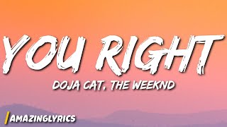 Doja Cat, The Weeknd - You Right