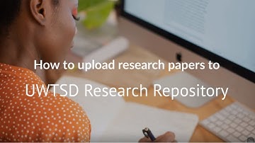 How to upload research papers to UWTSD Research Repository