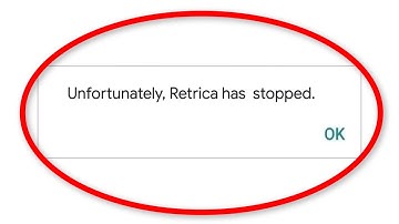 How To Fix Unfortunately Retrica App Has Stopped Error Android & Ios