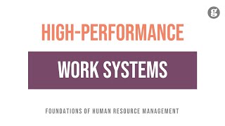 High-Performance Work Systems