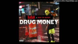 Red Cafe & Benny The Butcher - Drug Money