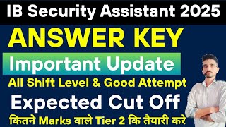 IB SA Cut Off 2025 🔥 | Expected Cut Off For IB Security Assistant 2025 | All Category Explained 