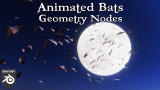 Animated Bats - Geometry Nodes 🦇 (Blender Animation)