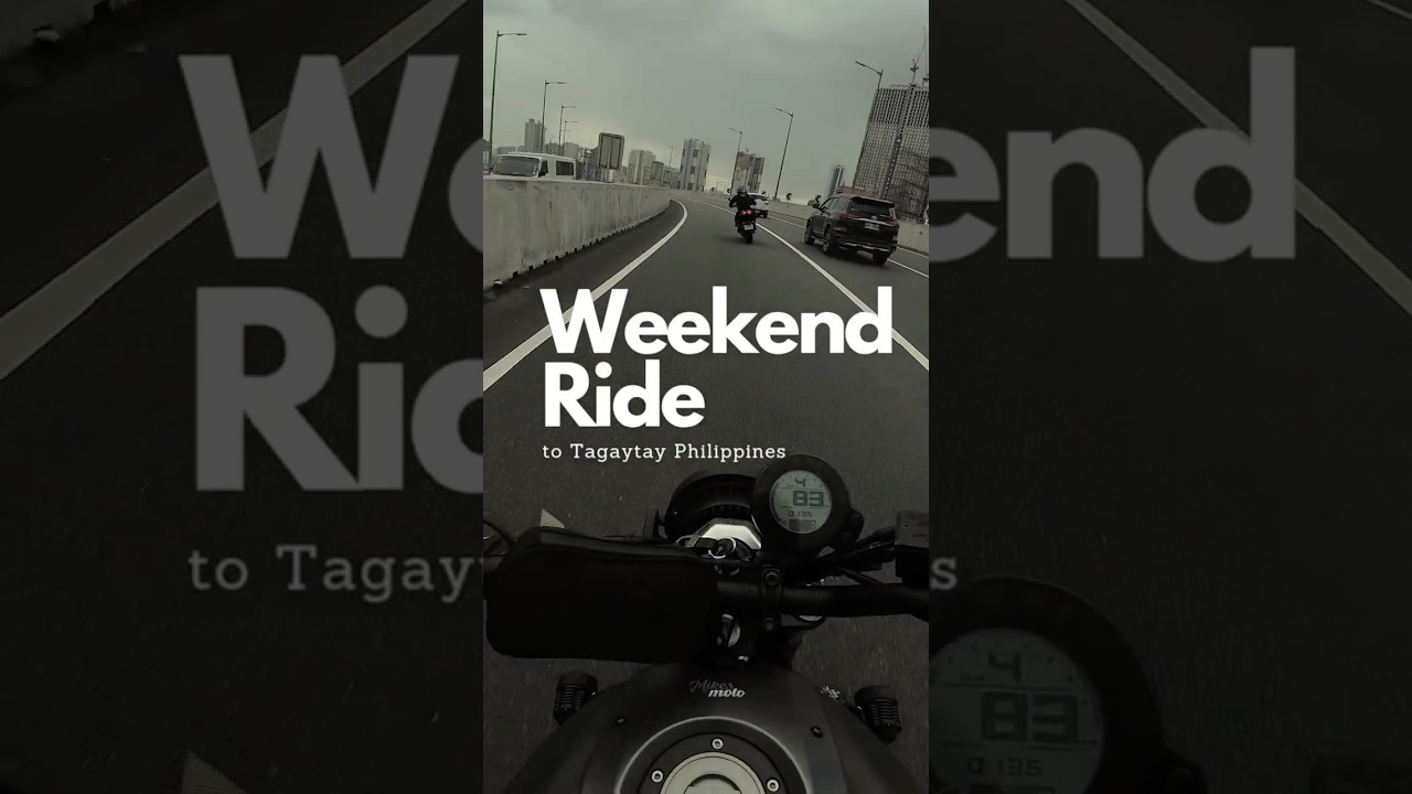 Weekend Ride to Tagaytay, Philippines