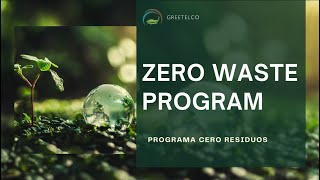 Zero Waste Program - Creating a better future.