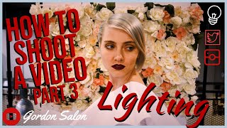 How To Shoot Videos For Social Media: Lighting | Part 3 of 3 | Gordon Salon How To&#39;s