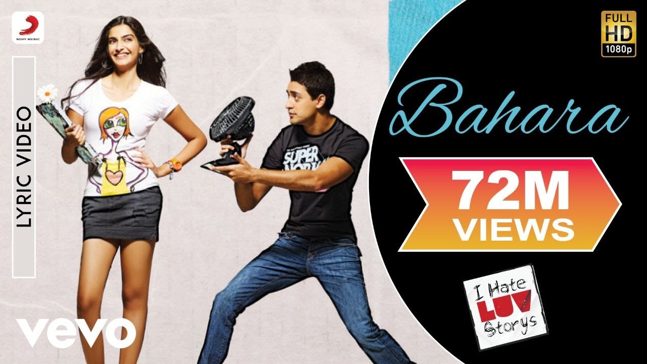 Bahara Lyric Video - I Hate Luv Storys|Sonam Kapoor, Imran|Shreya Ghoshal, Sona Mohapatra