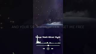 Kanye West-Silver Night