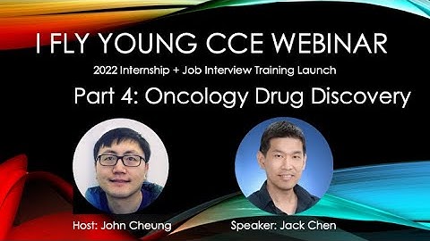 CCE 2022 Soaring Eagle Internship Launch - Part 4: Oncology Drug Discovery