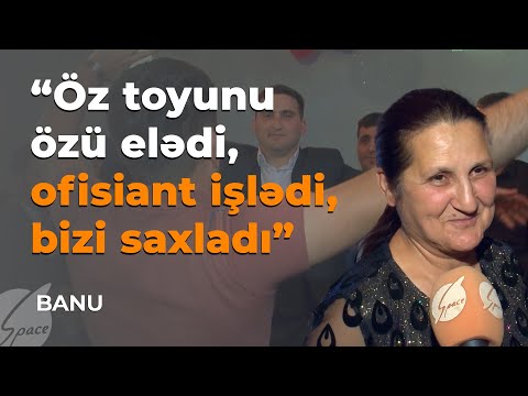 Öz toyunu özü elədi, ofisiant işlədi, bizi saxladı - Banu Ucarda / Space TV