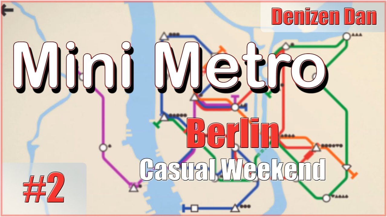 Mini Metro - Gameplay - Berlin