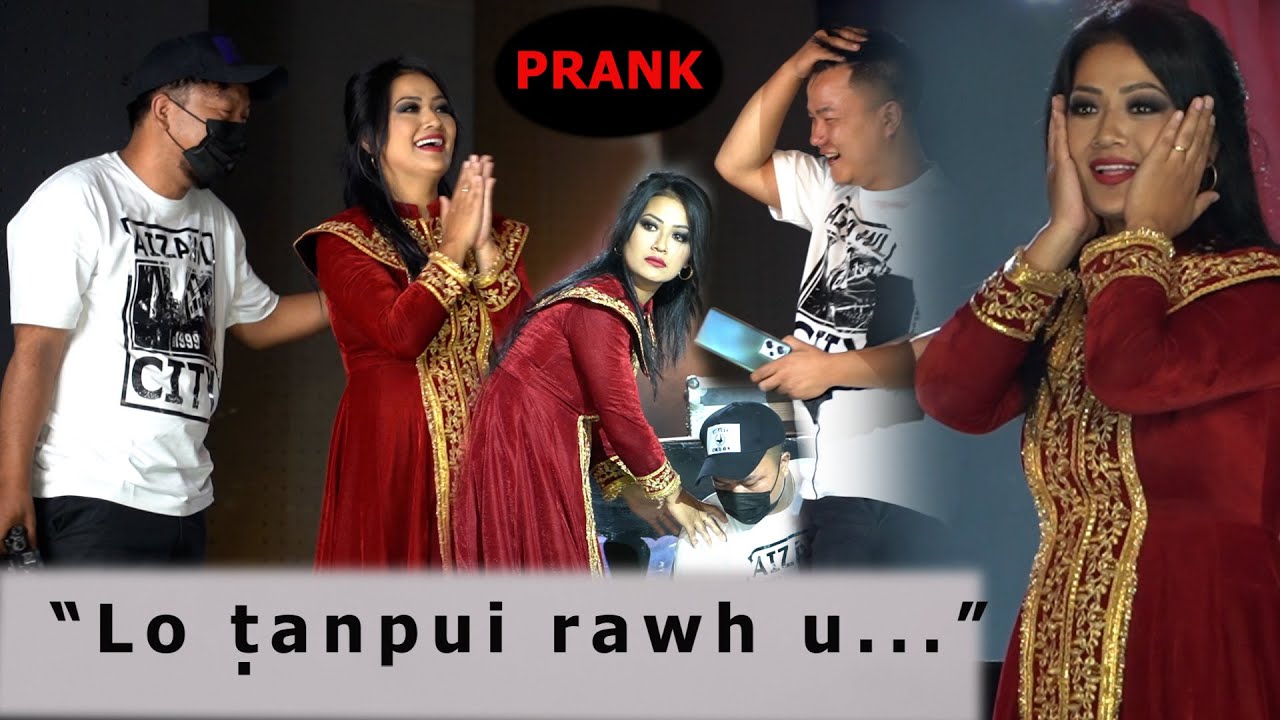 Mami Varte Music Video shoot na ah kan PRANK || En tawp rawh