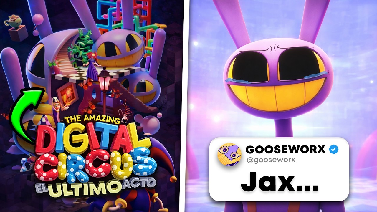 *FILTRAN CARTEL* de la PELÍCULA de Digital Circus (El Acto Final) + Gooseworx Revela Información