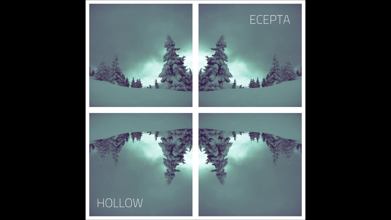 Ecepta - Hollow
