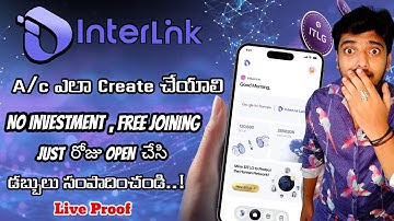 How to create interlink network app telugu 2025 how to use interlink app how to free mining