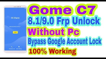 Gome C7 8.1/9.0 Frp Unlock Without Pc || Bypass Google Account Lock 100% Working By Tech Babul