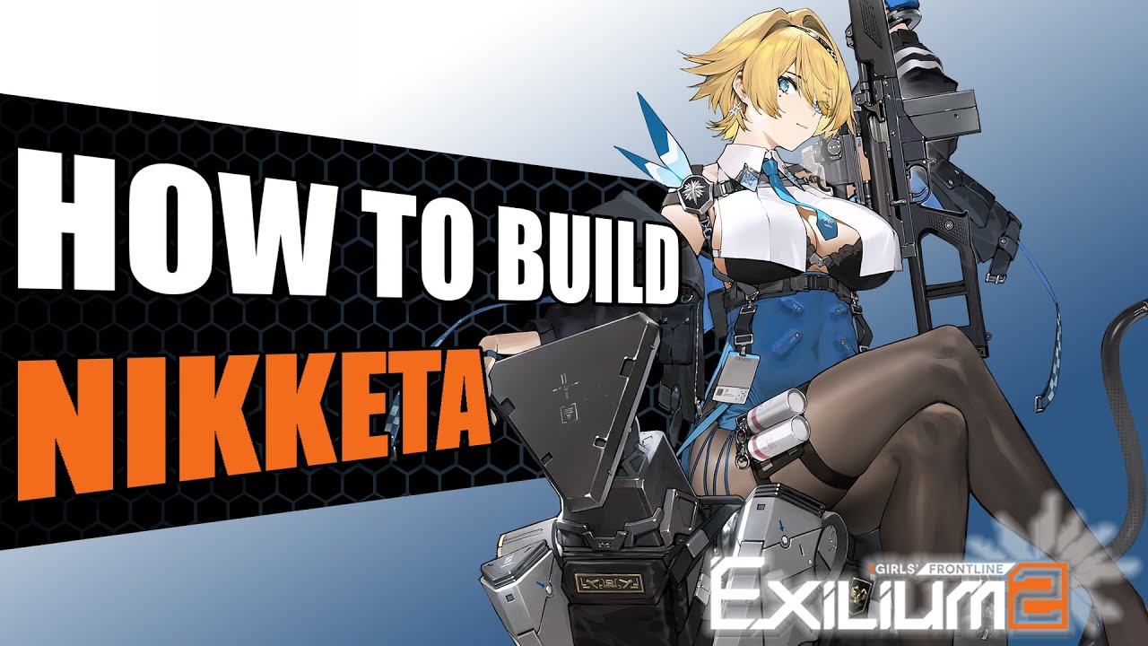 Nikketa Visual Guide [Teams, Attachments, Rotation] | Girls Frontline 2 ...