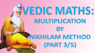 Vedic Maths|Speed Maths: Multiplication by Nikhilam Method Part 3/5