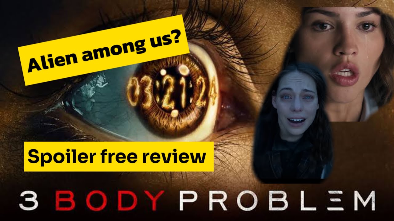 3 Body Problem SPOILER free review 🤯