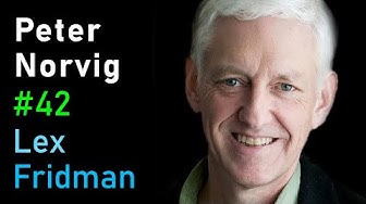 Peter Norvig: Artificial Intelligence: A Modern Approach | Artificial Intelligence (AI) Podcast