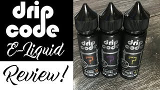 OH DAMN! - Drip Code E-Liquid Review!