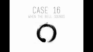 Mumonkan Case 16 When The Bell Sounds