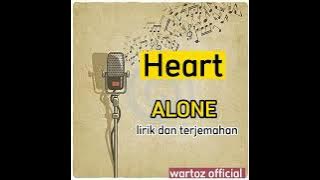 Heart~ Alone ( lirik dan terjemahan)