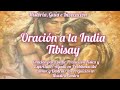 Oración a la India Tibisay; (Oración, Historia, Guia y Recomendaciones para la Invocacion)
