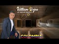 William rojas el hijo de magola  mix