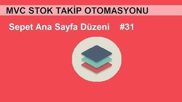 C# ASP.NET MVC Stok Takip Otomasyonu-31(Sepet Ana Sayfa Düzeni)