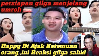 GILGA SAHID DI BIKIN CEMBURU SAMA HAPPY