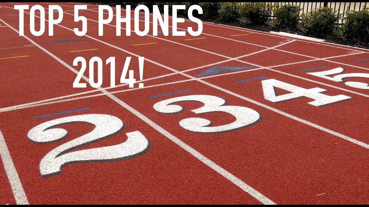 Top 5 Smartphones of 2014!