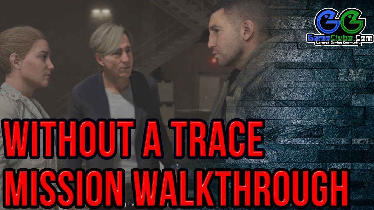 Ghost Recon Breakpoint Without A Trace Walkthrough | Main Mission Playthrough | PS4 | Xbox One | PC