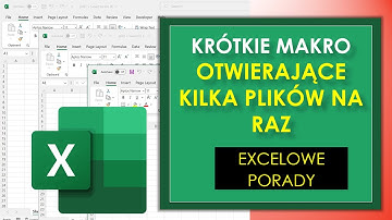 Makro otwierające kilka plików EXCEL VBA
