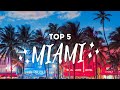 Top 5 Things to Do in Miami