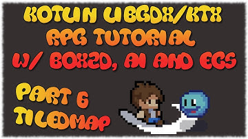 Kotlin LibGDX/KTX RPG Tutorial - Part 06 (TiledMap)