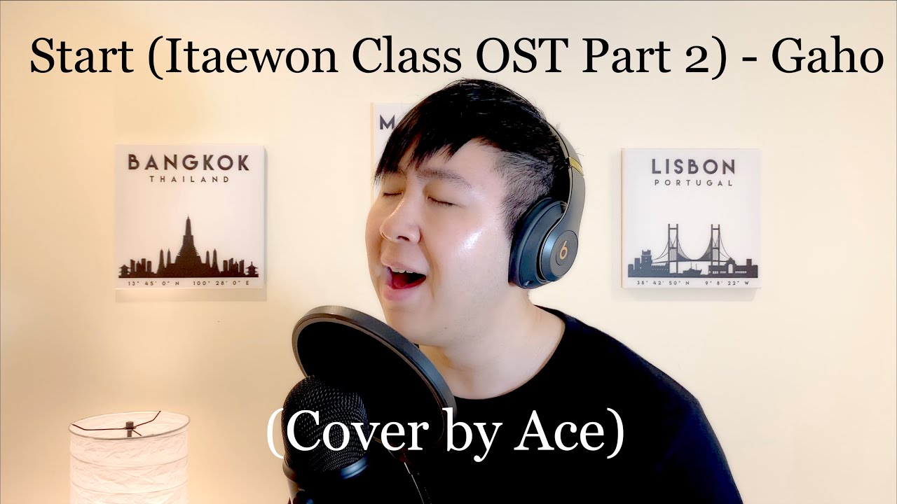 Start시작 (Itaewon Class OST Part 2) - Gaho 가호 (English Cover by Ace)