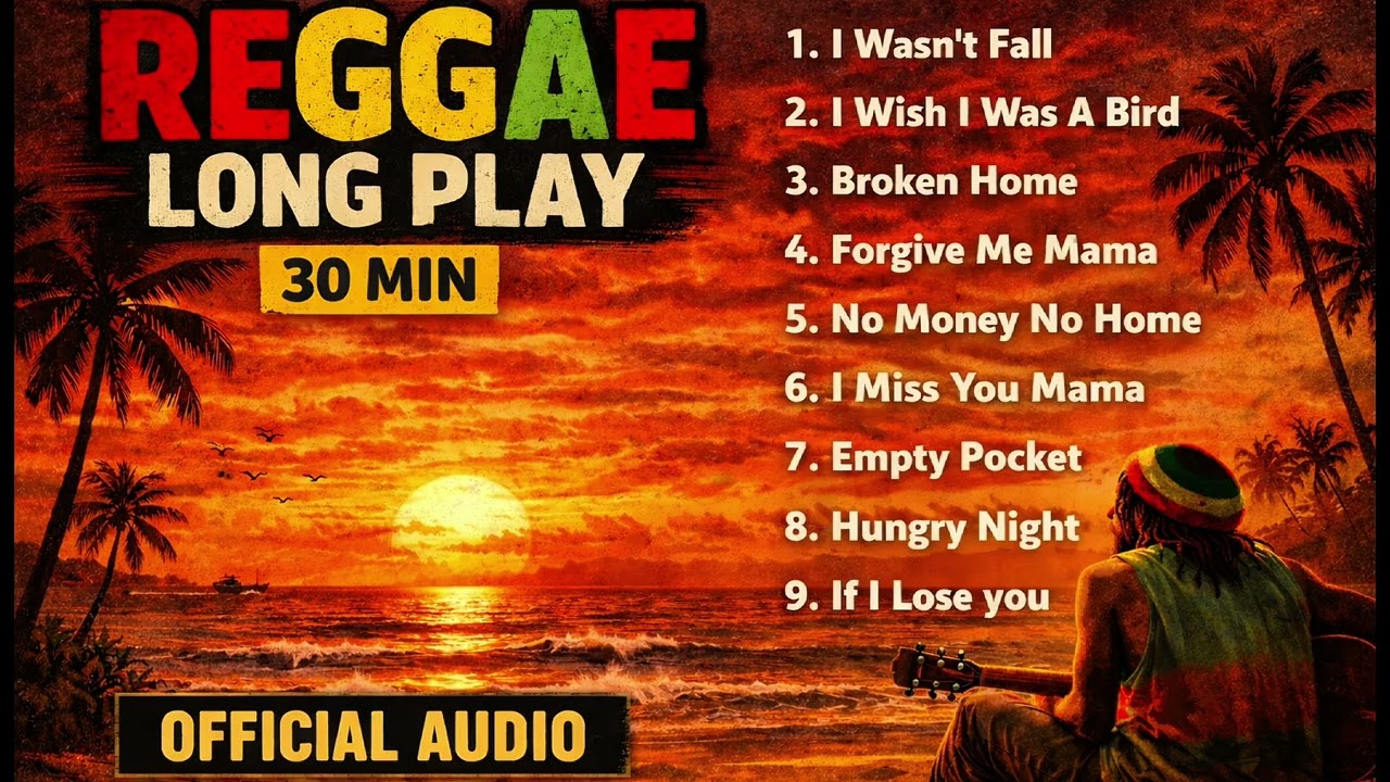 Reggae Long Play 🌴 30 Minutes of Real Life Stories | Official Audio