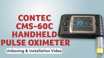 Unboxing and Installation of CONTEC CMS-60C HANDHELD PULSE OXIMETER