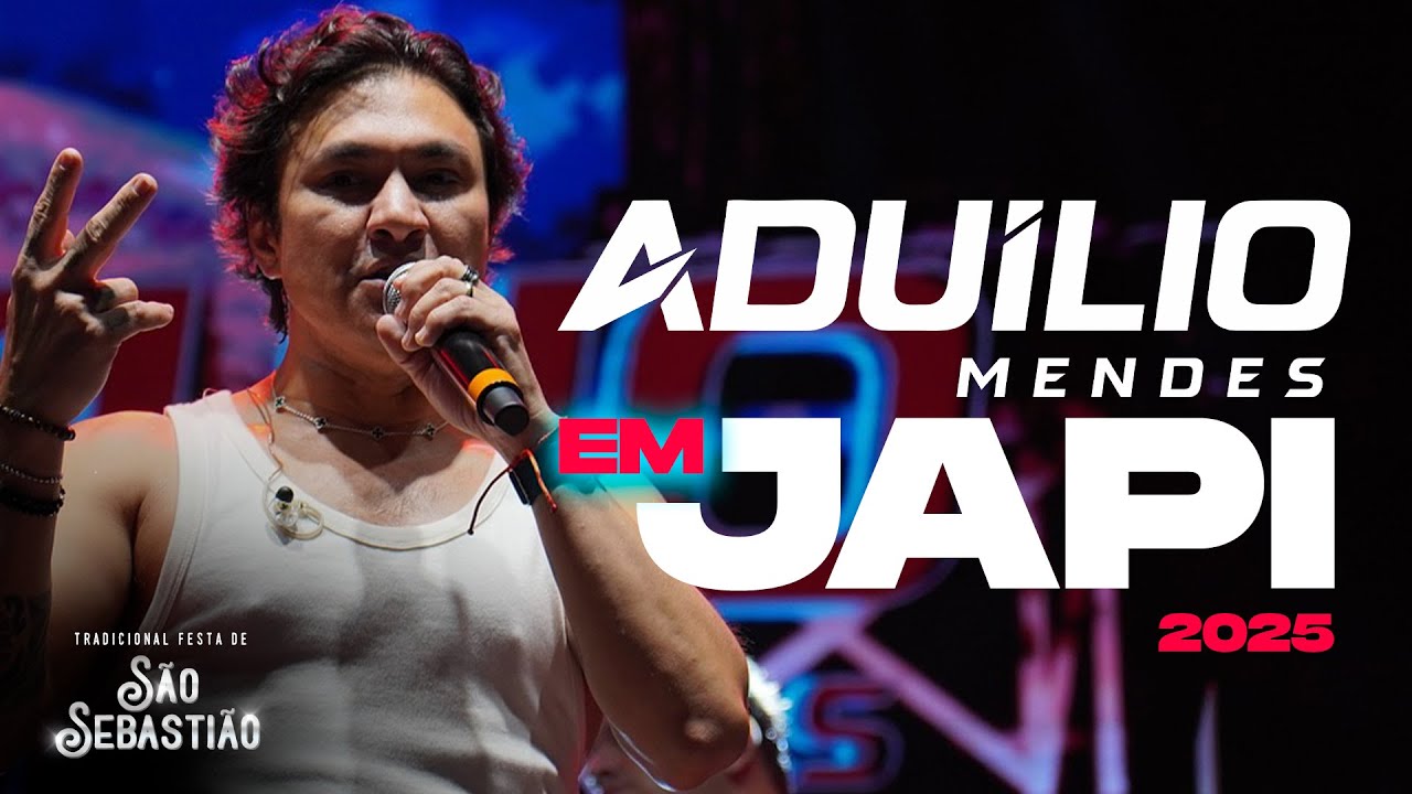 ADUÍLIO MENDES AO VIVO EM JAPI NA FESTA DE SÃO SEBASTIÃO 2025