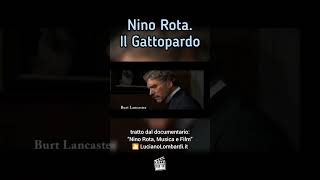 Nino Rota, Musica e Film. Il Gattopardo. Il trailer ufficiale.