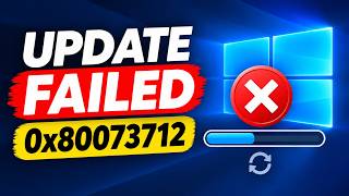 Windows 11 Update Won't Install Fix Error 0x80073712