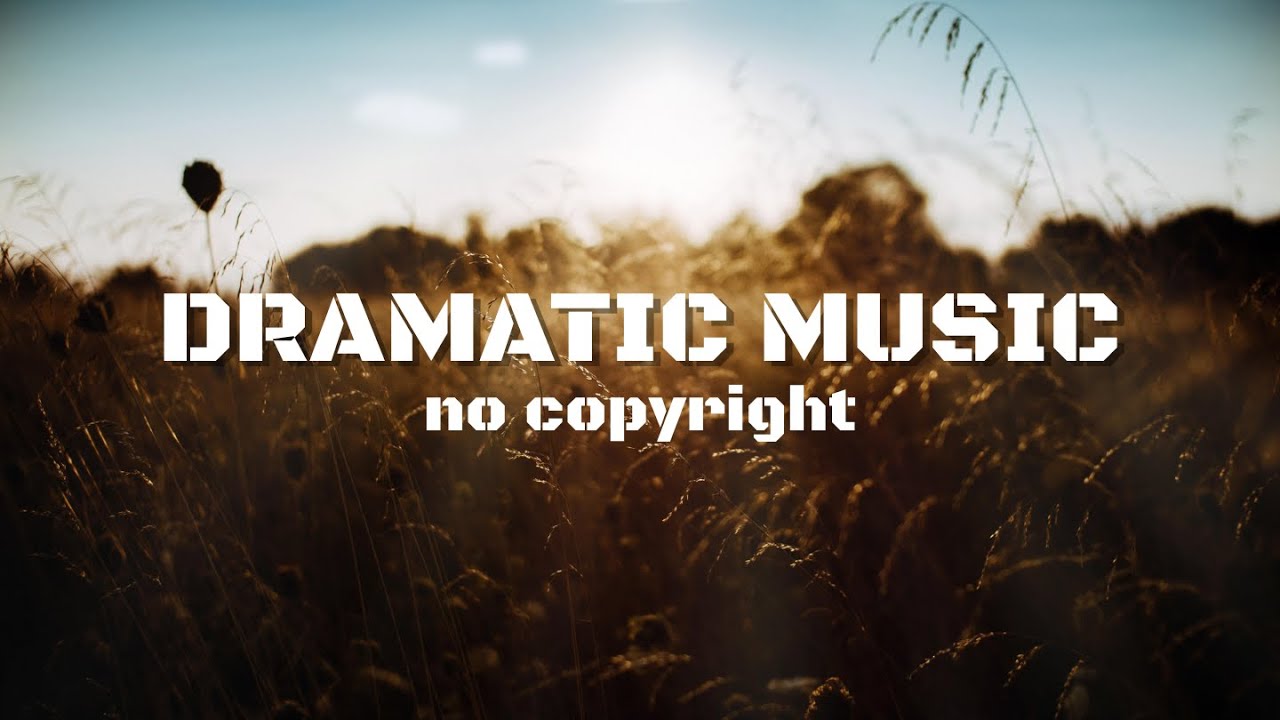 Cinematic Music No Copyright | Free to use | 7