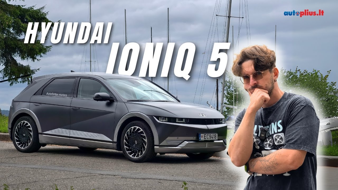 Hyundai IONIQ 5 - vienas geriausių EV rinkoje?