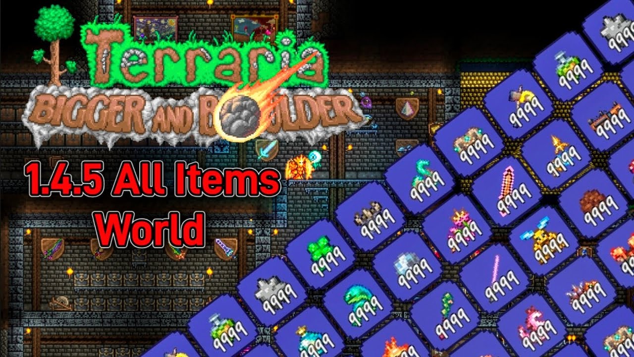 Terraria 1.4.5 All Items World [Bigger and Boulder]