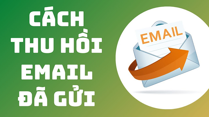 Cách gui gmail rồi xóa mail đi