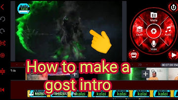 How to make a gost intro by aathi kalai