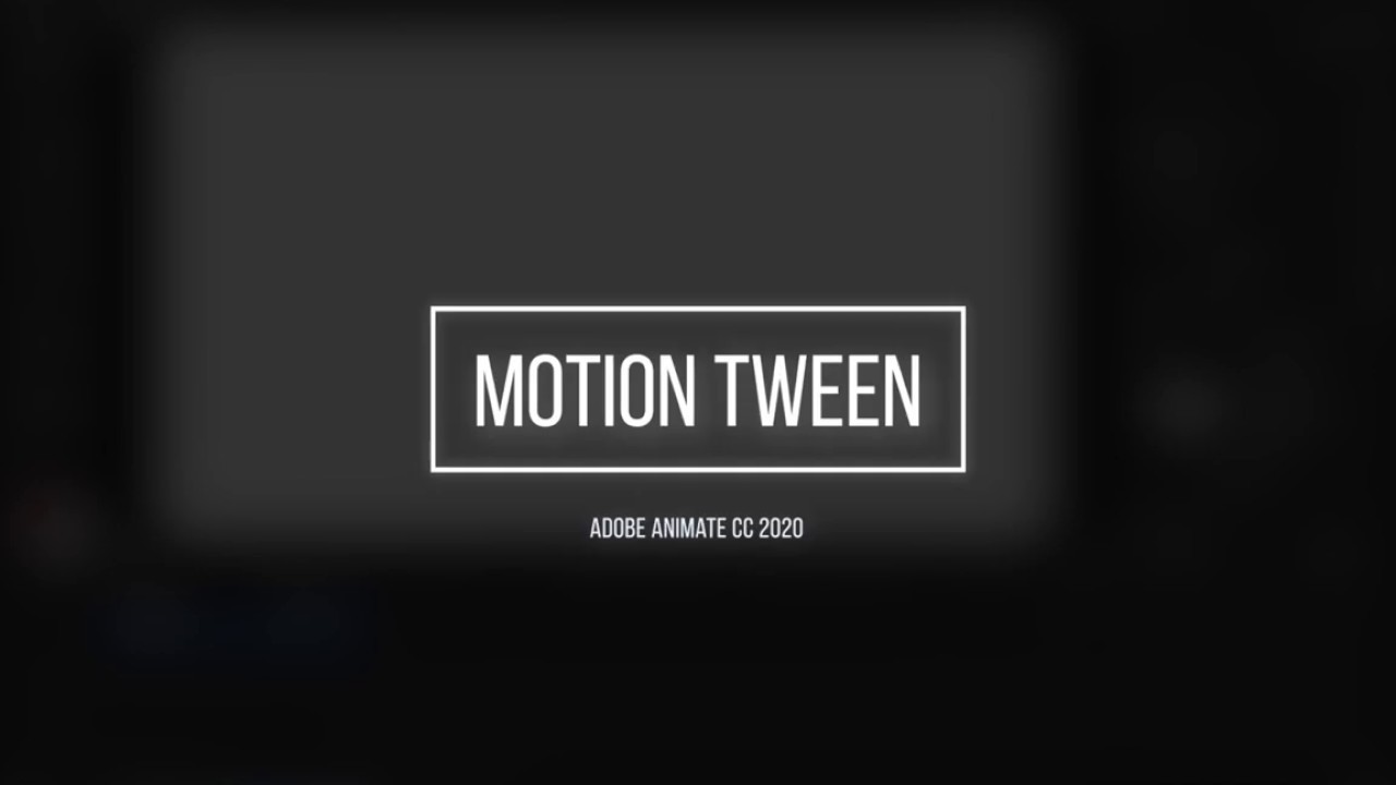 Adobe Animate CC 2020: Motion Tween - YouTube